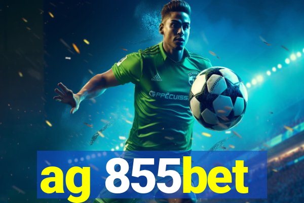 ag 855bet